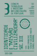 Ci�ncia, tecnolog�a e medicina na constru��o de Portugal, 3