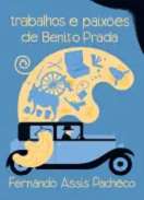 Trabalhos e paix�es de Benito Prada