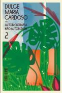 Autobiografia n�o autorizada, 2