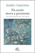 Na noite mora a promessa