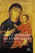 Nossa Senhora do Evangelho