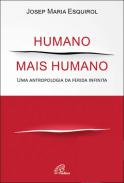 xxxHumano mais humano