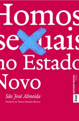 Homossexuais no Estado Novo