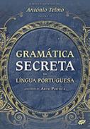 Gram�tica secreta da l�ngua portuguesa