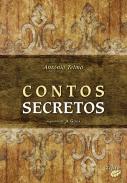 Contos secretos ; seguidos de A Goga