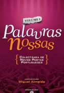 Palavras nossas : colect�nea de novos poetas portugueses, 1