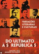 Do ultimato �(s) rep�blica(s)