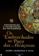 Conserva��o e valoriza��o do patrim�nio