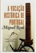A voca��o hist�rica de Portugal