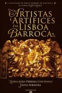 Artistas e art�fices da Lisboa Barroca