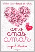 Amo, amas, amar
