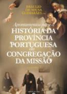 Apontamentos para a hist�ria da prov�ncia portuguesa da Congrega��o da Miss�o, 3