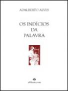 Os ind�cios da palavra