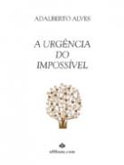 A urg�ncia do imposs�vel