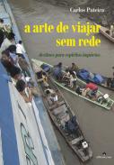 A arte de viajar sem rede