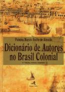 Diccion�rio de autores no Brasil colonial
