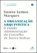A organiza��o arquiv�stica