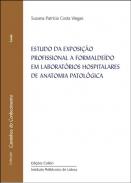 Estudo da exposi��o profissional a formalde�do em laborat�rios hospitalares de anatomia patol�gica