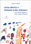 Carta aberta a Ant�nio Lobo Antunes
