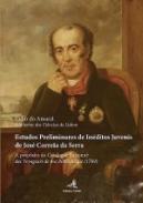 Estudos preliminares de in�ditos juvenis de Jos� Correia da Serra, 1