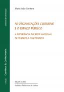 As organiza��es culturais e o espa�o p�blico