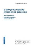 O espa�o na cria��o art�stica do s�culo XX