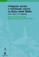 Categorias sociais e mobilidade urbana na baixa Idade M�dia