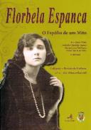 Florbela Espanca, o esp�lio de um mito
