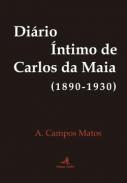 Di�rio �ntimo de Carlos da Maia (1890-1930)