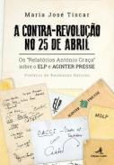 A Contra-Revolu��o no 25 de Abril