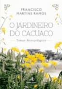 O Jardineiro do Cacuaco