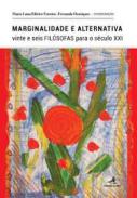 Marginalidade e alternativa
