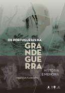 Os Portugueses na Grande Guerra