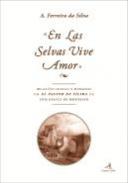 En las selvas vive amor