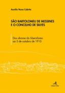 S�o Bartolomeu de Messines e o Concelho de Silves
