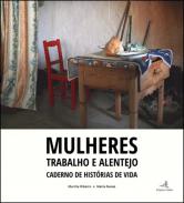 Mulheres - Trabalho e Alentejo