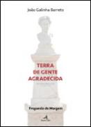 Terra de gente agradecida