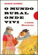 O mundo rural onde vivi