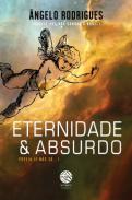 Eternidade & absurdo