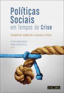 Pol�ticas sociais em tempos de crise