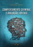 Comportamento criminal e avalia��o forense