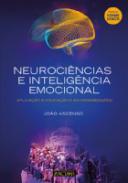 Neuroci�ncias e intelig�ncia emociona: