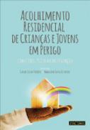 Acolhimento residencial de crian�as e jovens em perigo
