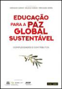 Educa��o para a paz global sustent�vel