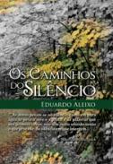 Os caminhos do sil�ncio