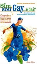 Sim, sou gay...e da�?