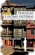 Venceslau e outras hist�rias
