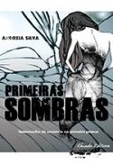 Primeiras Sombras