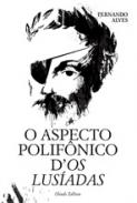 O Aspecto Polif�nico d' Os Lus�adas