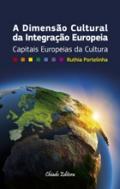 A Dimens�o Cultural da Integra��o Europeia